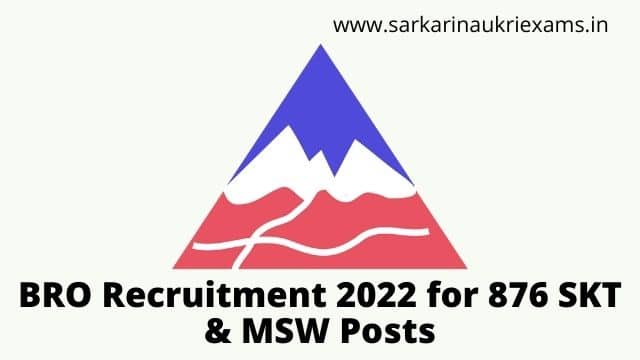 BRO Recruitment 2022 Apply Online 876 SKT & MSW Posts