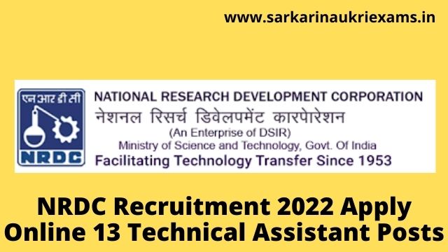 NRDC Recruitment 2022 Apply Online 13 Technical Assistant Posts