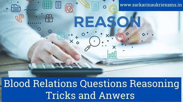 Blood Relations Questions Reasoning Tricks and Anwers