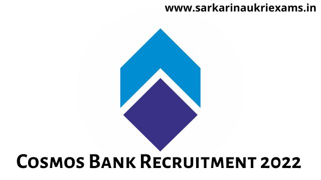 Cosmos Bank Recruitment 2022