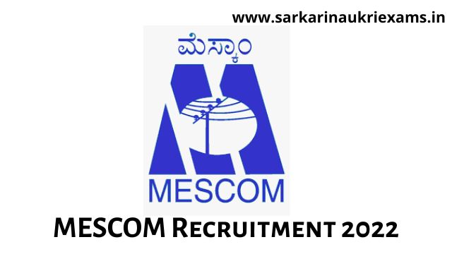 MESCOM Recruitment 2022 out by NATS