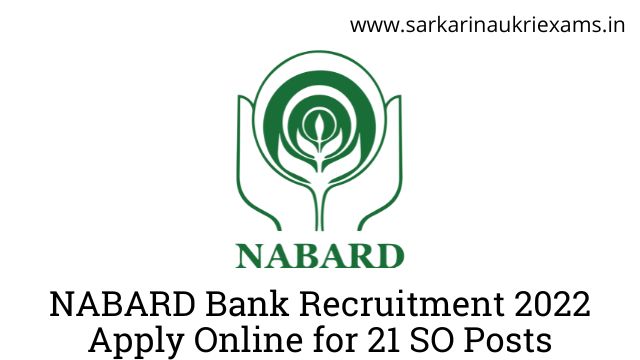 NABARD Bank Recruitment 2022 Apply Online for 21 SO Posts