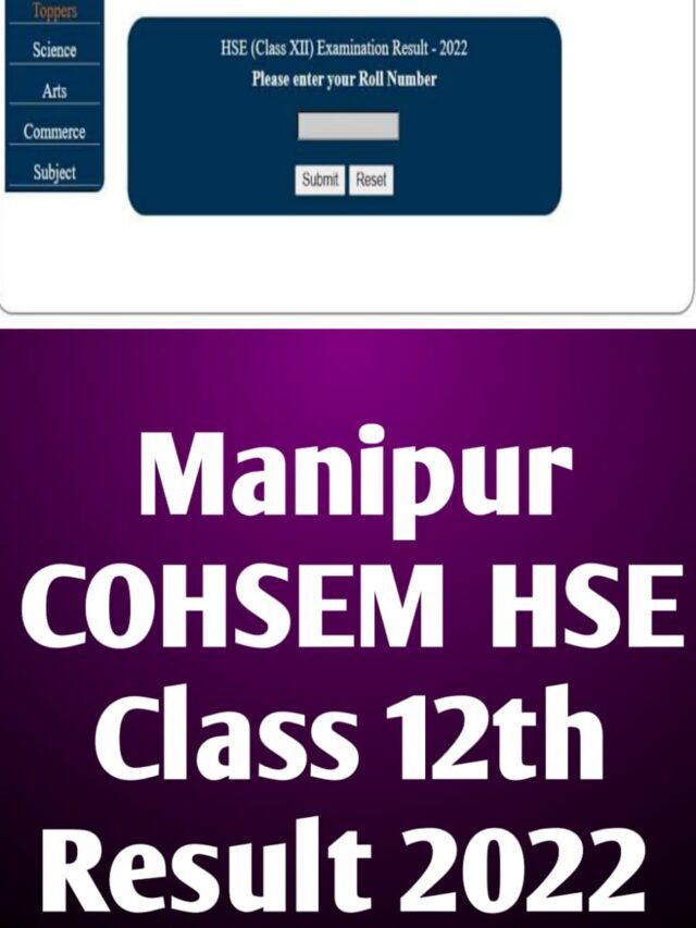 Manipur COHSEM Declares Class 12th Board Result 2022