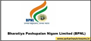 Bharatiya Pashupalan Nigam Limited (BPNL) 2022 with 2,106 Vacancy of Attendant Post