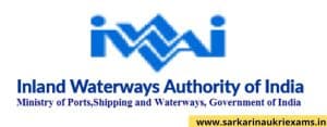 Job Announcement From Inland Waterways Authority of India (IWAI) 2022 with 14 Vacancy of LDC, Stenographer Post