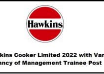 Job Announcement From Hawkins Cooker Limited 2022 with Various Vacancy of Management Trainee Post